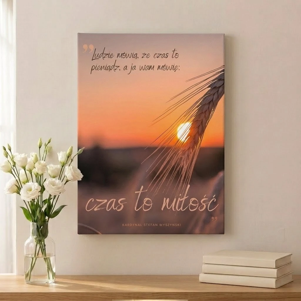 Plakat Kard. Wyszyński – "Czas to miłość"